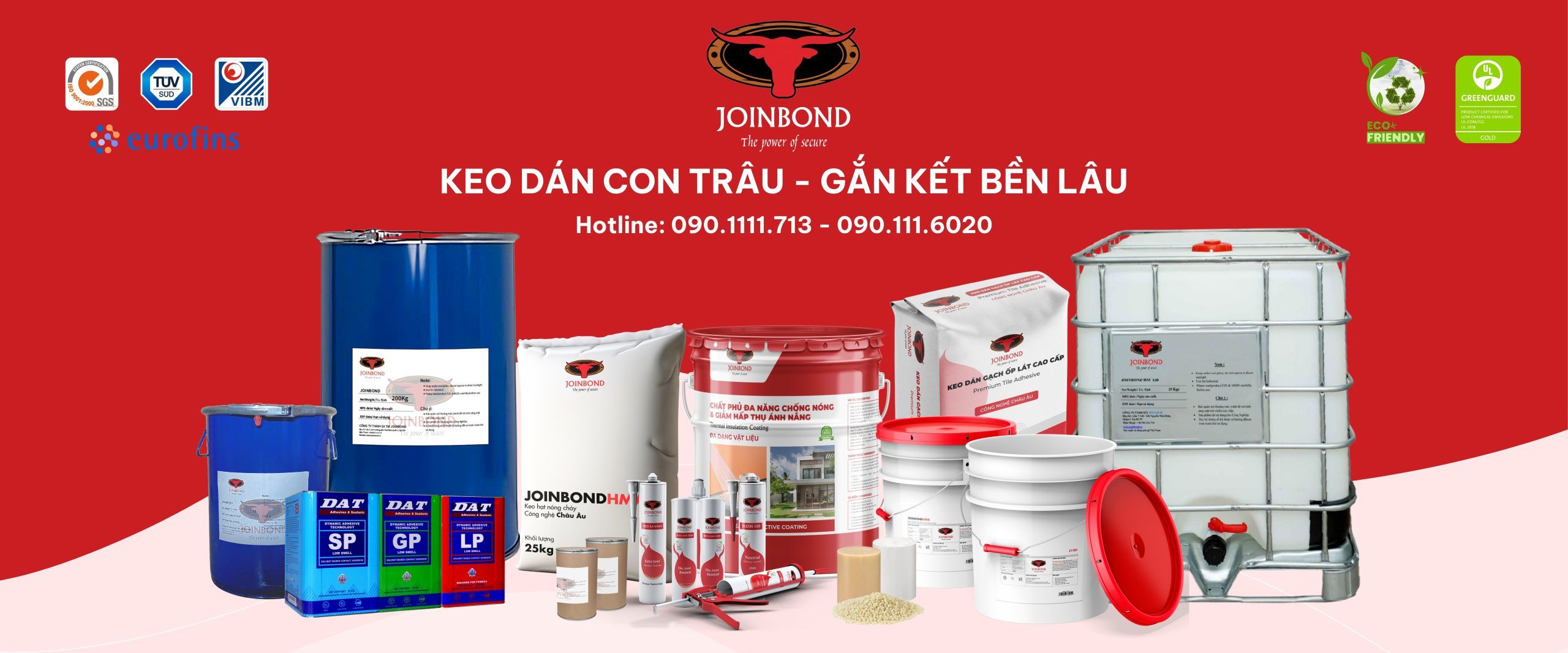 Thương hiệu keo dán công nghiệp Joinbond cam kết chất lượng và thân thiện môi trường