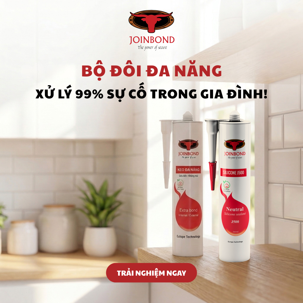 Bộ đôi Keo đa năng Extrabond và Keo Silicone Joinbond